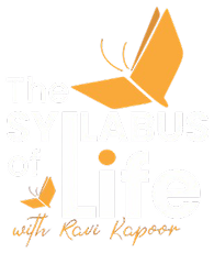 The Syllabus of Life with Ravi Kapoor